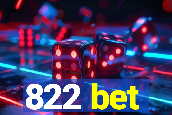 822 bet